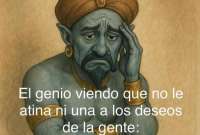 'El genio entendió mal mi deseo' es lo más viral en la actualidad
