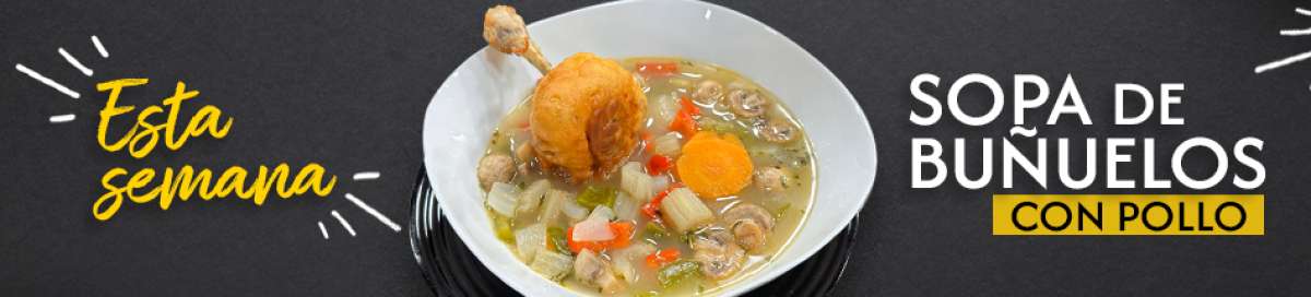 Sopa de Bu&ntilde;uelos